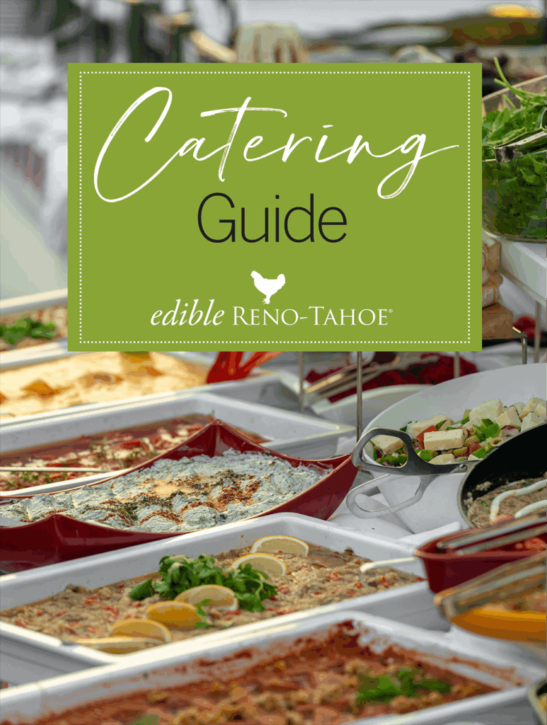 edible Reno-Tahoe Catering Guide