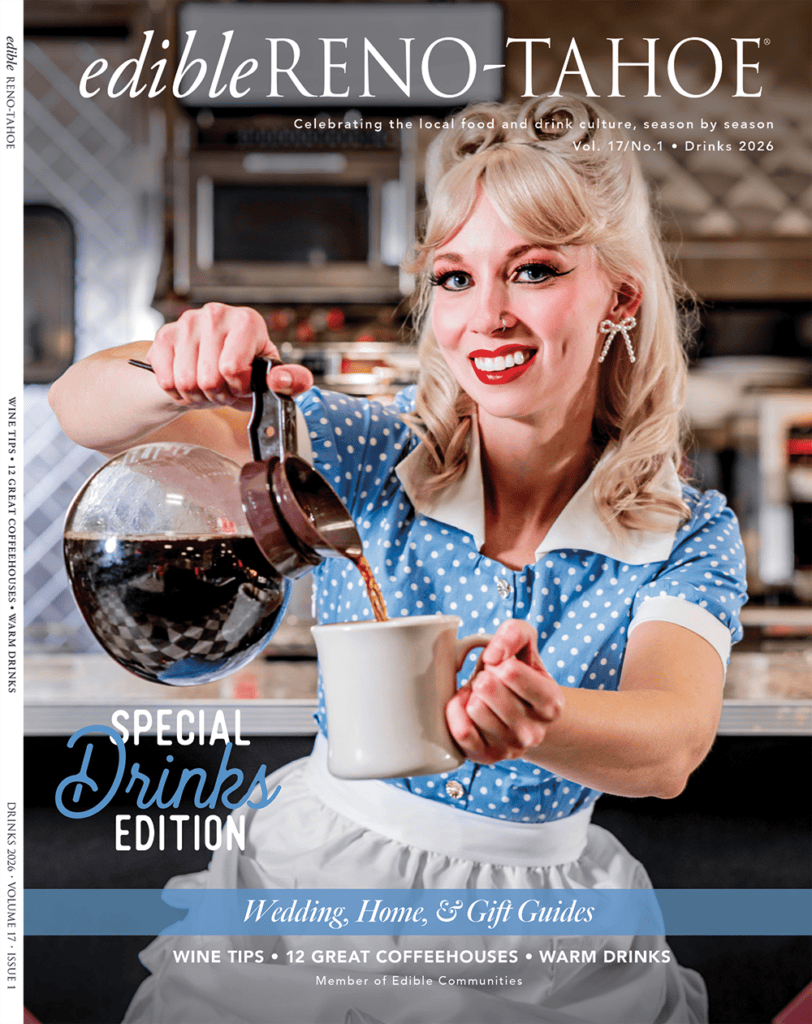 edible Reno-Tahoe Winter 2026
